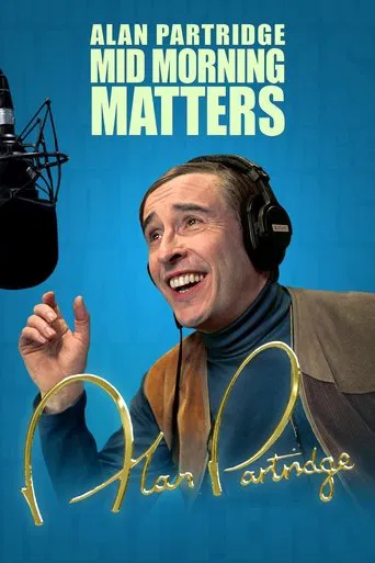 Mid Morning Matters with Alan Partridge 포스터