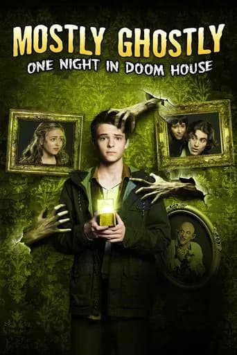 Mostly Ghostly 3: One Night in Doom House 포스터