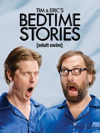 Tim and Eric's Bedtime Stories 포스터
