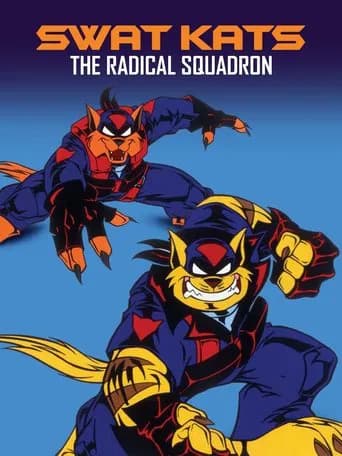 SWAT Kats: The Radical Squadron 포스터