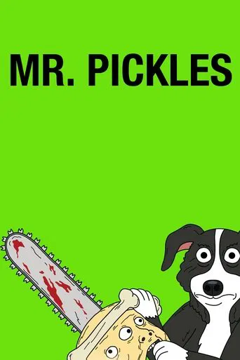Mr. Pickles 포스터