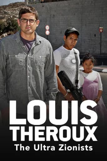 Louis Theroux: The Ultra Zionists 포스터