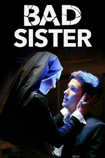 Bad Sister 포스터