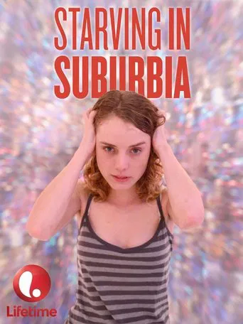 Starving in Suburbia 포스터