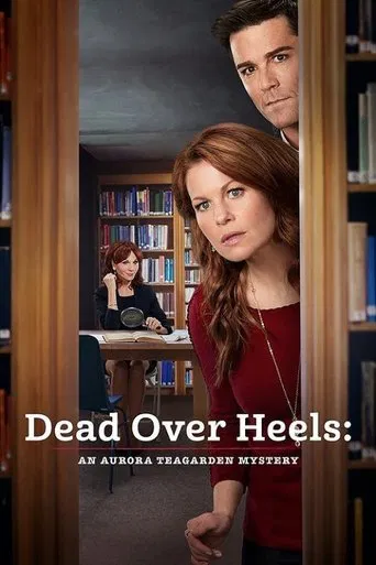 Dead Over Heels: An Aurora Teagarden Mystery 포스터