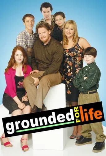 Grounded for Life 포스터