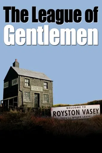 The League of Gentlemen 포스터