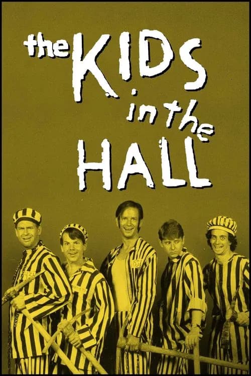 The Kids in the Hall 포스터