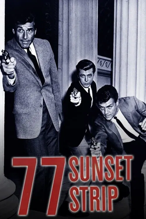 77 Sunset Strip 포스터