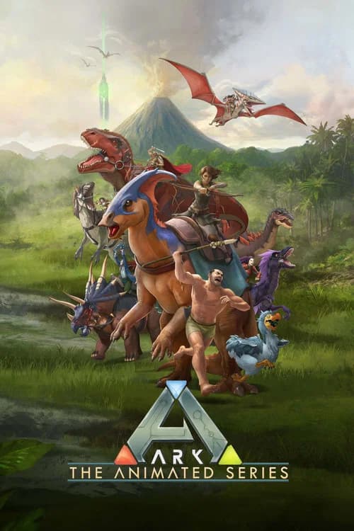 ARK: The Animated Series 포스터