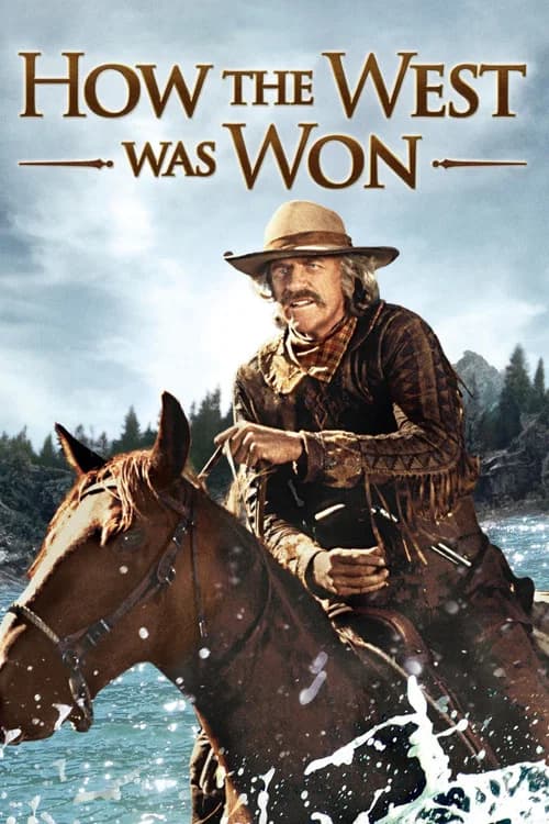 How the West Was Won 포스터