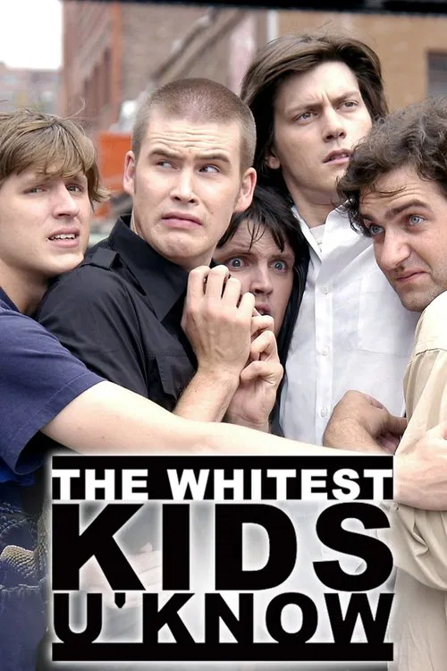 The Whitest Kids U' Know 포스터
