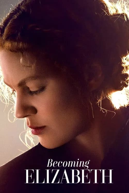 Becoming Elizabeth 포스터