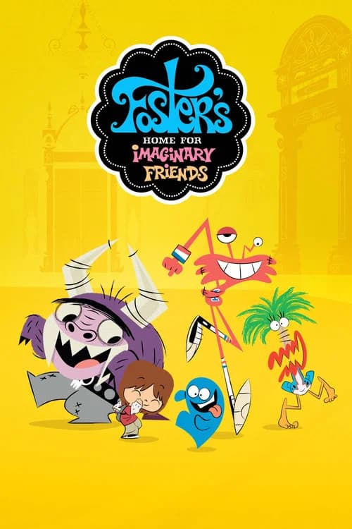 Foster's Home for Imaginary Friends 포스터