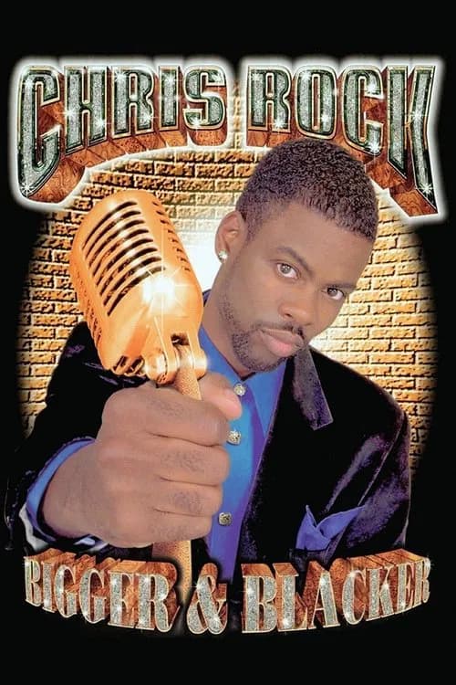 Chris Rock: Bigger & Blacker 포스터