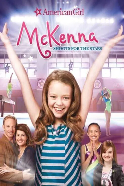 An American Girl: McKenna Shoots for the Stars 포스터