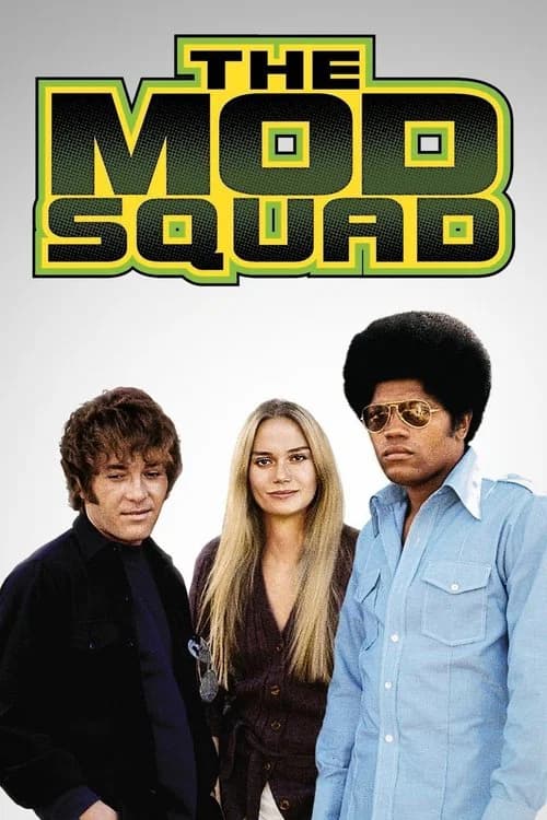 The Mod Squad 포스터