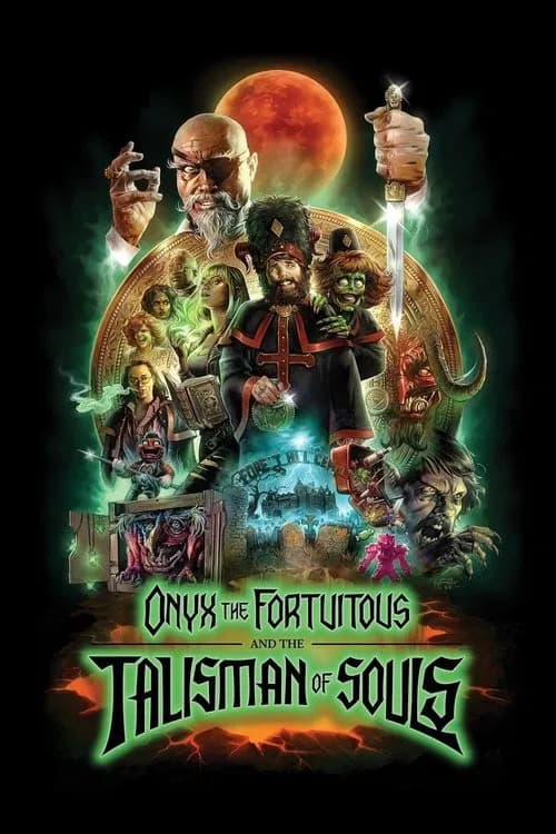 Onyx the Fortuitous and the Talisman of Souls 포스터
