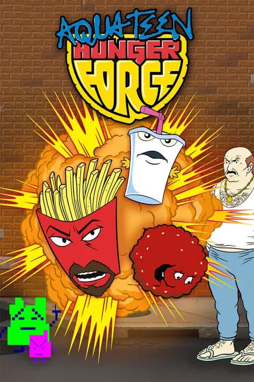 Aqua Teen Hunger Force 포스터