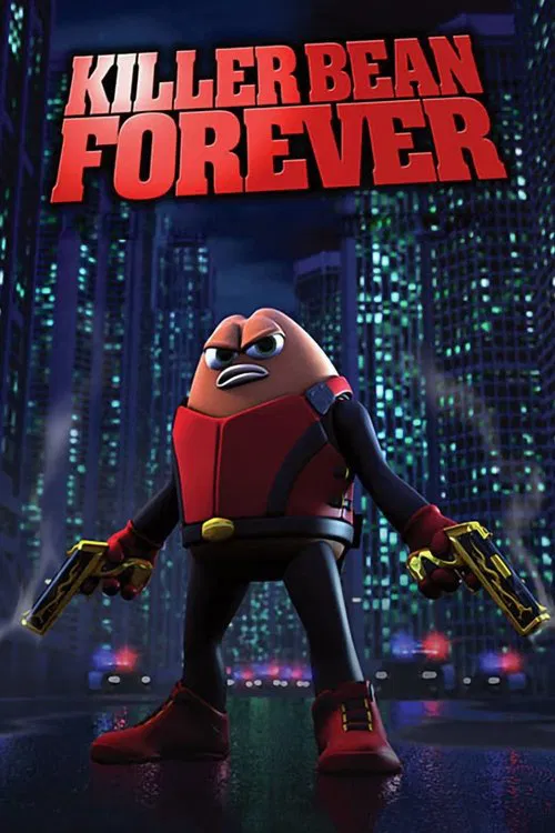 Killer Bean Forever 포스터
