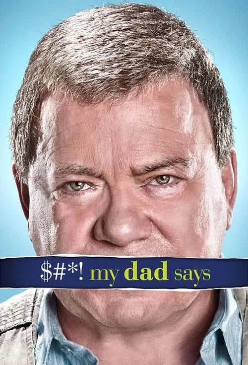 $#*! My Dad Says 포스터
