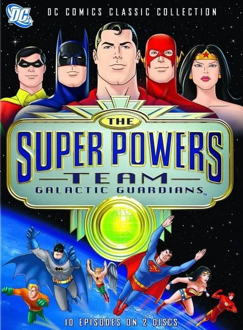 The Super Powers Team: Galactic Guardians 포스터