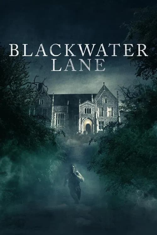 Blackwater Lane 포스터