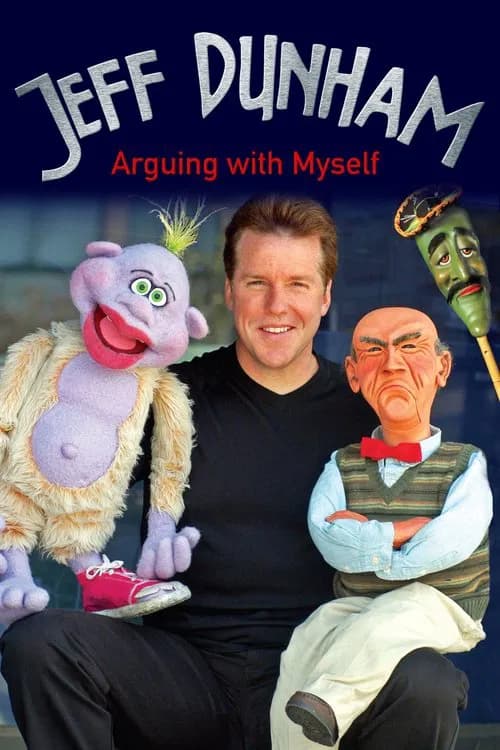 Jeff Dunham: Arguing with Myself 포스터
