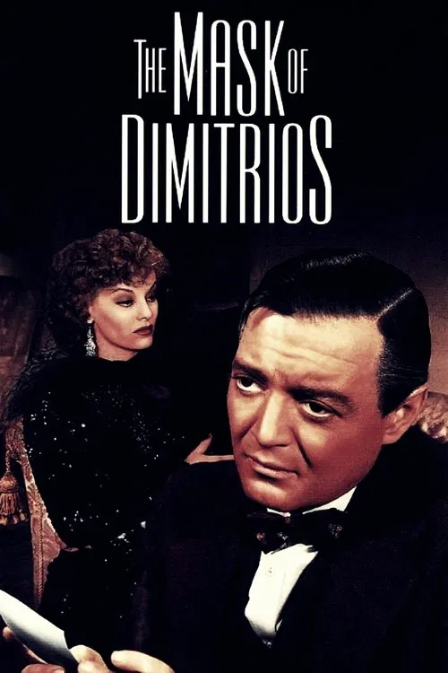 The Mask of Dimitrios 포스터