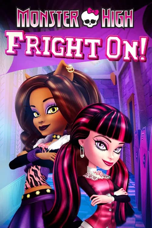 Monster High: Fright On! 포스터