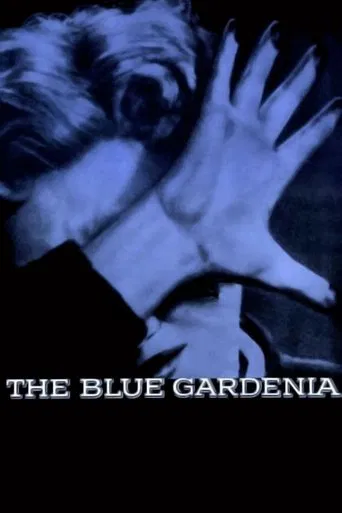 The Blue Gardenia 포스터