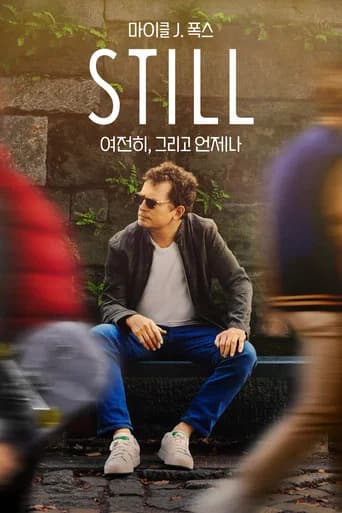 '마이클 J. 폭스: 여전히, 그리고 언제나' - STILL: A Michael J. Fox Movie 포스터