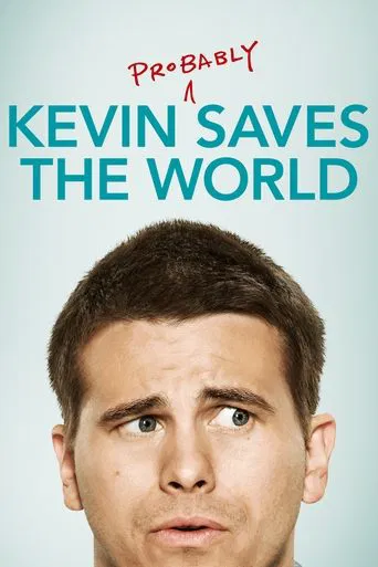 Kevin (Probably) Saves the World 포스터