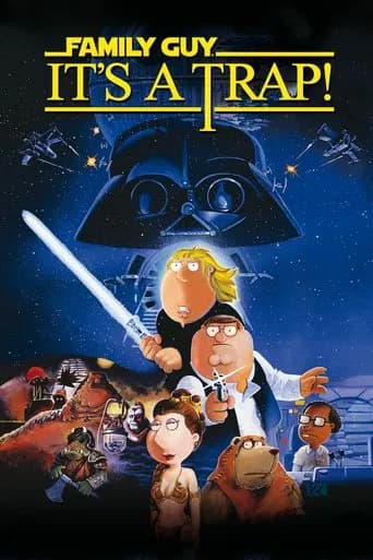Family Guy Presents: It's a Trap! 포스터