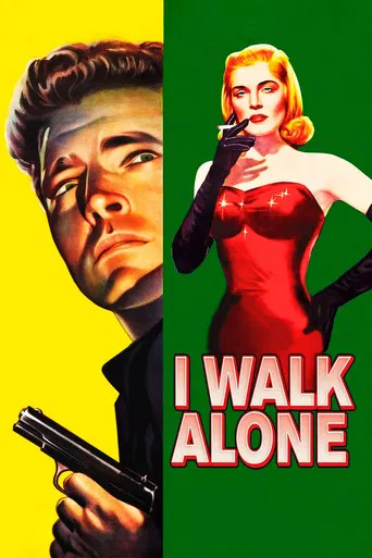 I Walk Alone 포스터