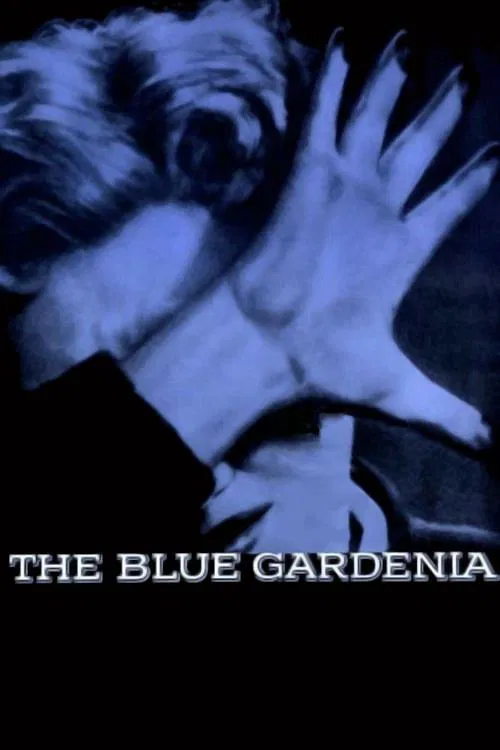 The Blue Gardenia 포스터