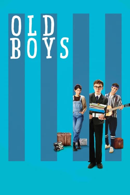 Old Boys 포스터