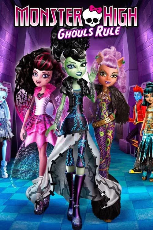 Monster High: Ghouls Rule 포스터