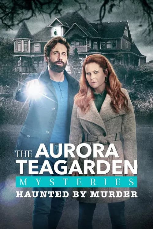 Aurora Teagarden Mysteries: Haunted By Murder 포스터