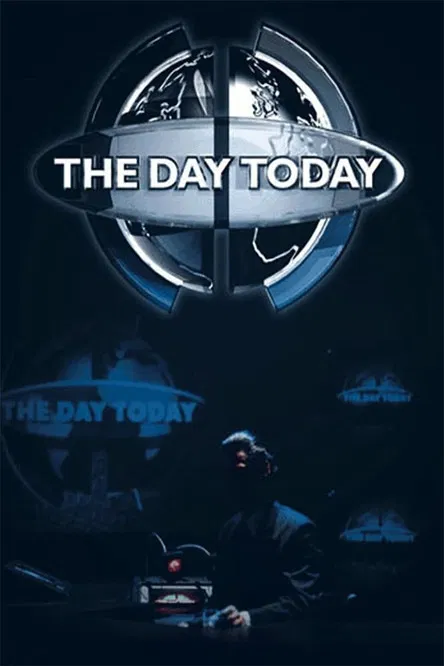 The Day Today 포스터