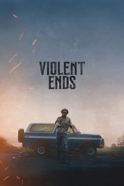Violent Ends 포스터