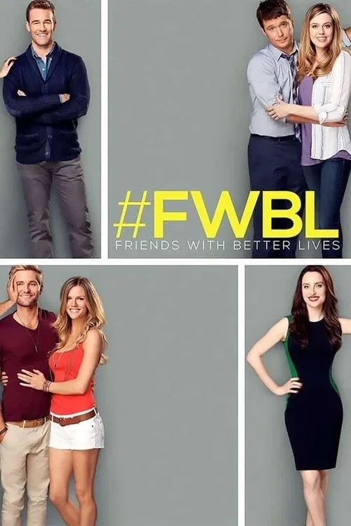 Friends with Better Lives 포스터