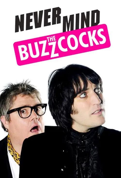 Never Mind the Buzzcocks 포스터