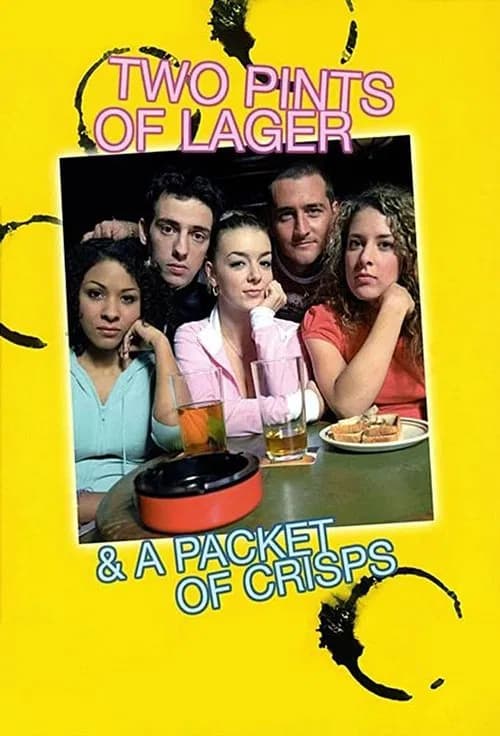 Two Pints of Lager and a Packet of Crisps 포스터