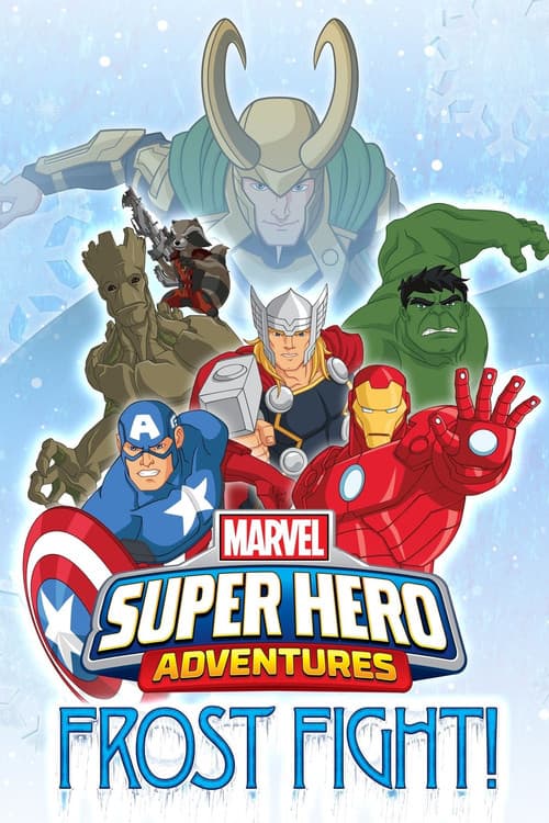 Marvel Super Hero Adventures: Frost Fight! 포스터