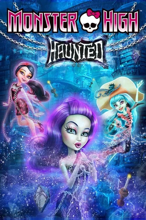 Monster High: Haunted 포스터