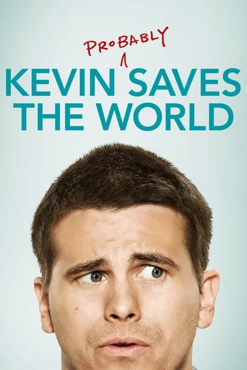 Kevin (Probably) Saves the World 포스터