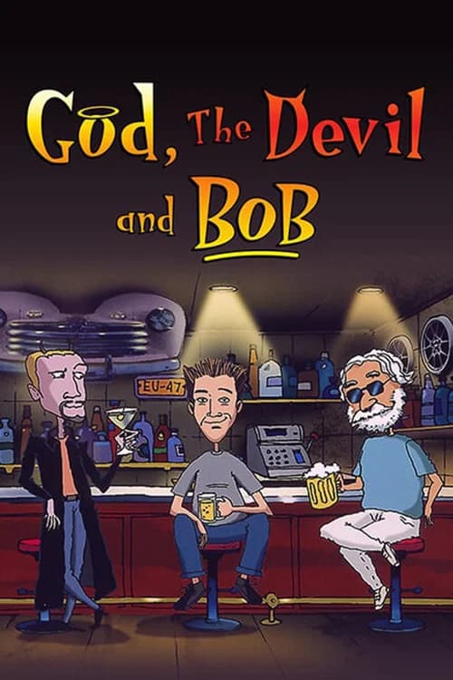 God, the Devil and Bob 포스터