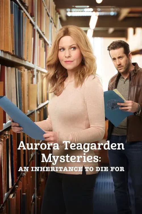 Aurora Teagarden Mysteries: An Inheritance to Die For 포스터