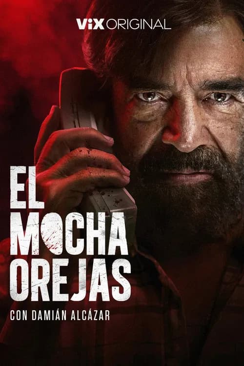 El Mochaorejas 포스터